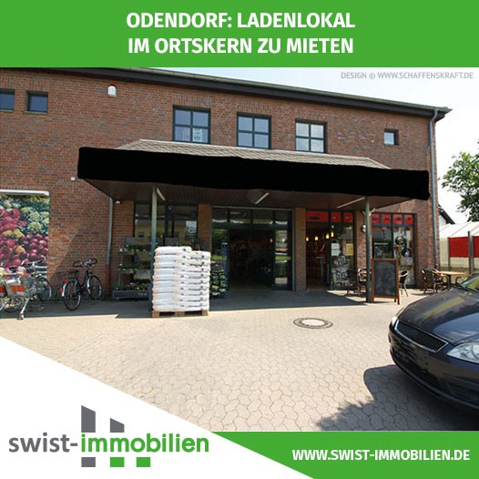 Odendorf: Laden­lokal im Ortskern zu mieten